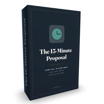 The 15-Minute Proposal